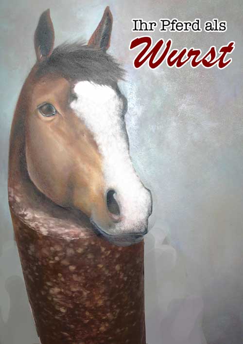 Ihr-Pferd-als-Wurst.jpg