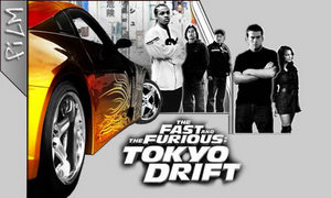 The Fast and the Furious: Tokyo Drift